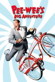 دانلود فیلم Pee-wee's Big Adventure سال 1985 - ماجراجویی بزرگ پیوی