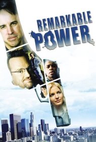 Remarkable Power 2008
