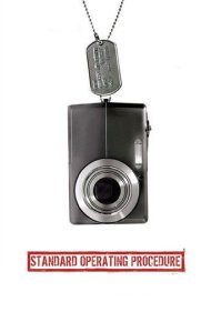 دانلود فیلم Standard Operating Procedure سال 2008 - روش استاندارد عملیات
