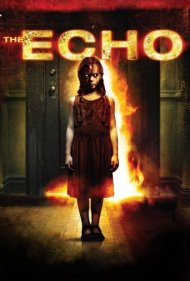 دانلود فیلم The Echo سال 2008 - پژواک
