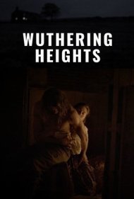 دانلود فیلم Wuthering Heights سال 2022 - بلندی های بادگیر