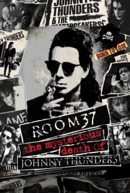 دانلود فیلم Room 37: The Mysterious Death of Johnny Thunders سال 2019