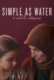 دانلود فیلم Simple as Water سال 2021 - ساده مثل آب
