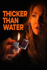 دانلود فیلم Thicker Than Water سال 2019