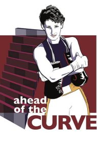 دانلود فیلم Ahead of the Curve سال 2021 - جلوتر از زمان خود