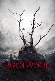 دانلود فیلم Rootwood سال 2018