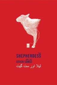 دانلود فیلم The Shepherdess and the Seven Songs سال 2020 - زن چوپان و هفت ترانه