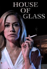 دانلود فیلم House of Glass سال 2021 - خانه شیشه ای