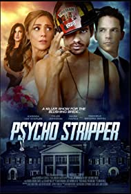 دانلود فیلم Psycho Stripper سال 2019