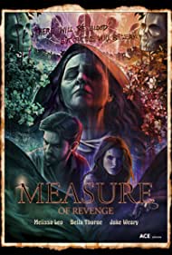 دانلود فیلم Measure of Revenge سال 2022 - اندازه انتقام