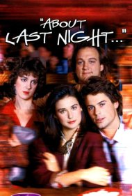 دانلود فیلم About Last Night... سال 1986 - درباره دیشب...