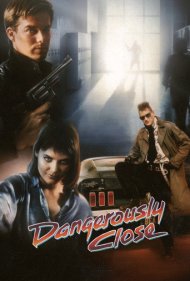 دانلود فیلم Dangerously Close سال 1986 - بسیار نزدیک