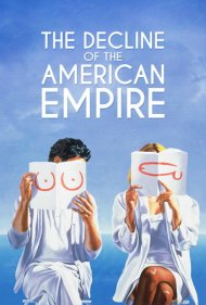 دانلود فیلم The Decline of the American Empire سال 1986 - زوال امپراتوری آمریکا