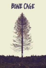 دانلود فیلم Bone Cage سال 2020 - قفس استخوانی