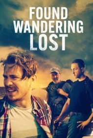 دانلود فیلم Found Wandering Lost سال 2022 - پیدا شدن سرگردان گمشده