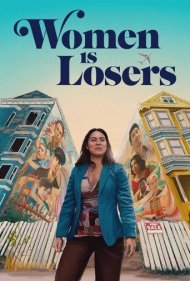دانلود فیلم Women Is Losers سال 2021 - زنان بازنده هستند