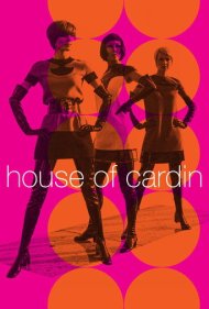 دانلود فیلم House of Cardin سال 2019 - خانه کاردن