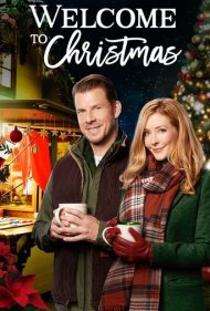 دانلود فیلم Welcome to Christmas سال 2018 - به کریسمس خوش آمدید