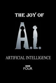 دانلود فیلم The Joy of AI سال 2018 - لذت از هوش مصنوعی