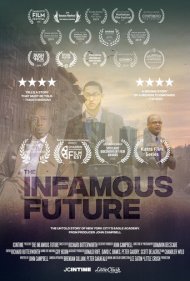 دانلود فیلم The Infamous Future سال 2019 - آینده بدنام