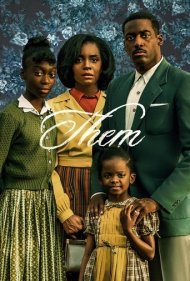 دانلود فیلم Them سال 2021 - آنها
