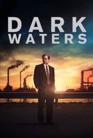 دانلود دوبله فارسی فیلم Dark Waters سال 2019 - آب های تیره