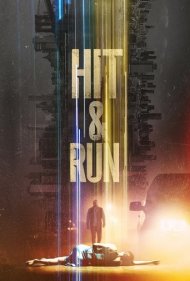 دانلود فیلم Hit And Run سال 2021 - بزن در رو