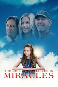 دانلود فیلم The Girl Who Believes in Miracles سال 2021 - دختری که به معجزه اعتقاد دارد