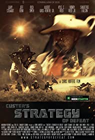 دانلود فیلم Custer's Strategy of Defeat سال 2020