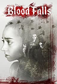 دانلود فیلم Blood Falls سال 2018