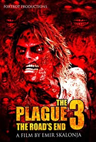 دانلود فیلم The Plague 3: The Road's End سال 2018