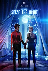 دانلود فیلم Seize the Night سال 2022 - شب را تصاحب کن