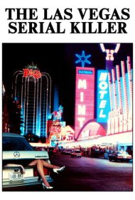 دانلود فیلم Las Vegas Serial Killer سال 1986 - قاتل زنجیرهای لاس وگاس