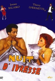 دانلود فیلم Nuit d'ivresse سال 1986 - شب مستی