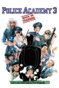 دانلود فیلم Police Academy 3: Back in Training سال 1986 - دانشکده پلیس ۳: آموزش دوباره