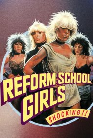 دانلود فیلم Reform School Girls سال 1986 - دختران دارالتادیب