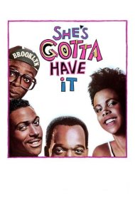دانلود فیلم She's Gotta Have It سال 1986 - او باید داشته باشدش