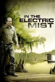 دانلود دوبله فارسی فیلم In the Electric Mist سال 2009 - در مه الکتریکی
