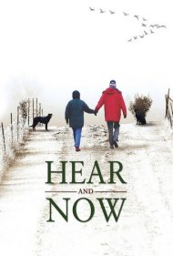 دانلود فیلم Hear and Now سال 2007 - شنیدن و اکنون