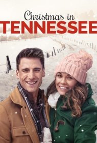 دانلود فیلم A Christmas in Tennessee سال 2018 - کریسمس در تنسی