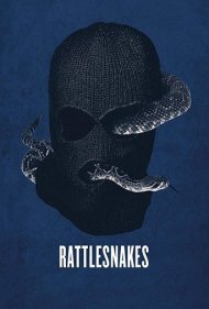 دانلود فیلم Rattlesnakes سال 2019 - مارهای زنگی