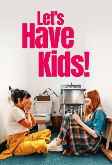 Lets Have Kids!