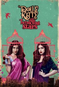 دانلود فیلم Dolly Kitty and Those Twinkling Stars سال 2019 - دولی، کیتی و اون ستاره درخشان