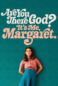 دانلود فیلم Are You There God? It's Me, Margaret. سال 2023 - خدایا می‌شنوی؟ منم مارگارت