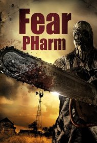 دانلود فیلم Fear Pharm سال 2020 - مزرعه وحشت