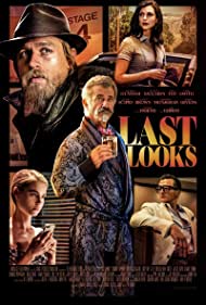 دانلود دوبله فارسی فیلم Last Looks سال 2021 - آخرین نگاه ها