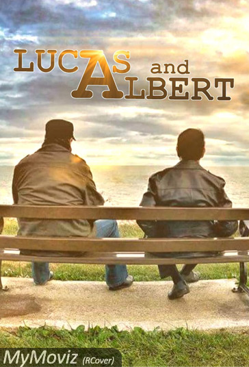 دانلود فیلم Lucas and Albert سال 2019