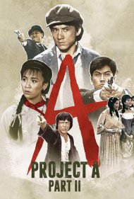 دانلود فیلم Project A - Part II سال 1987 - پروژه آ - قسمت دوم
