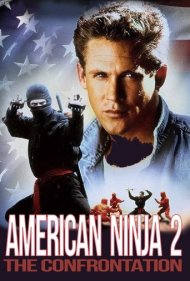 دانلود فیلم American Ninja 2: The Confrontation سال 1987 - نینجای آمریکایی ۲: رویارویی