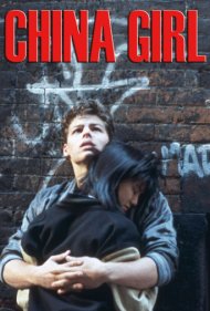 دانلود فیلم China Girl سال 1987 - دختر چینی